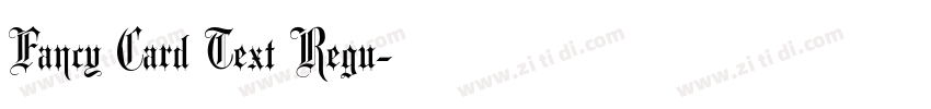 Fancy Card Text Regu字体转换